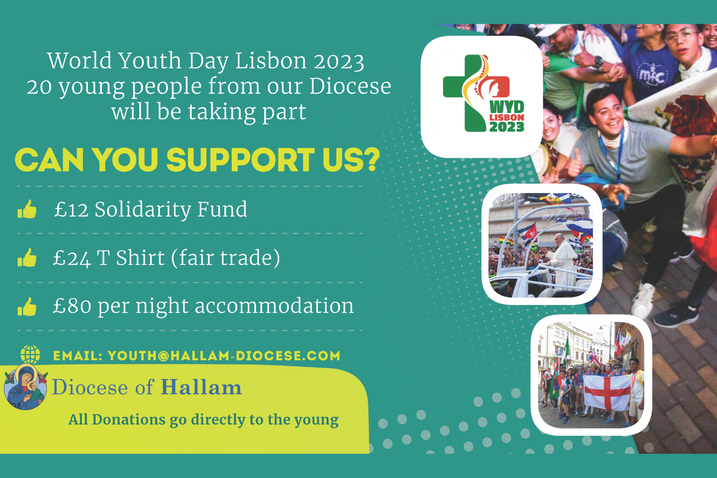 World Youth Day Lisbon 2023. 20 young people from our Diocese will be taking part. Can you support us?