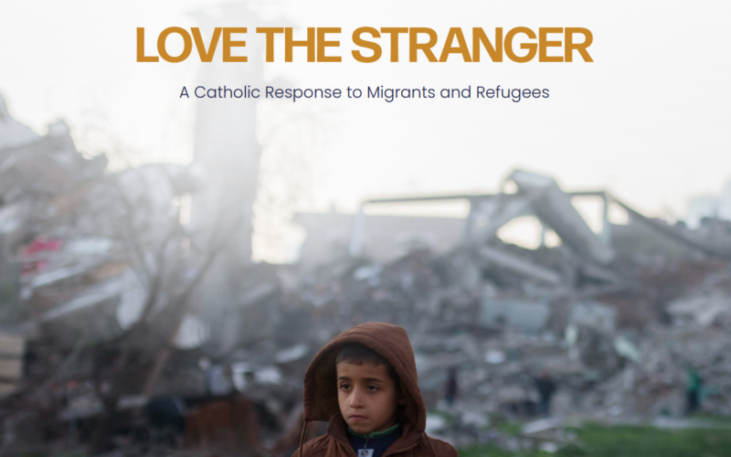 Love The Stranger – Document Released By Bishops Conference Of England And Wales