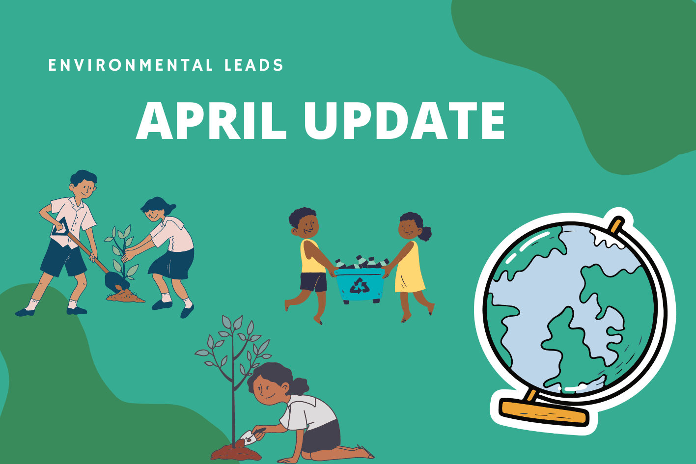 Environmental Leads April Update