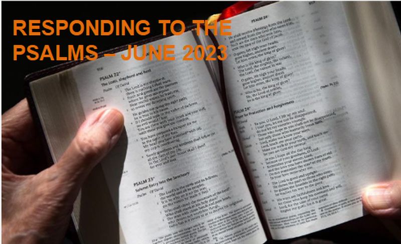 Responding to The Psalms - June 2023