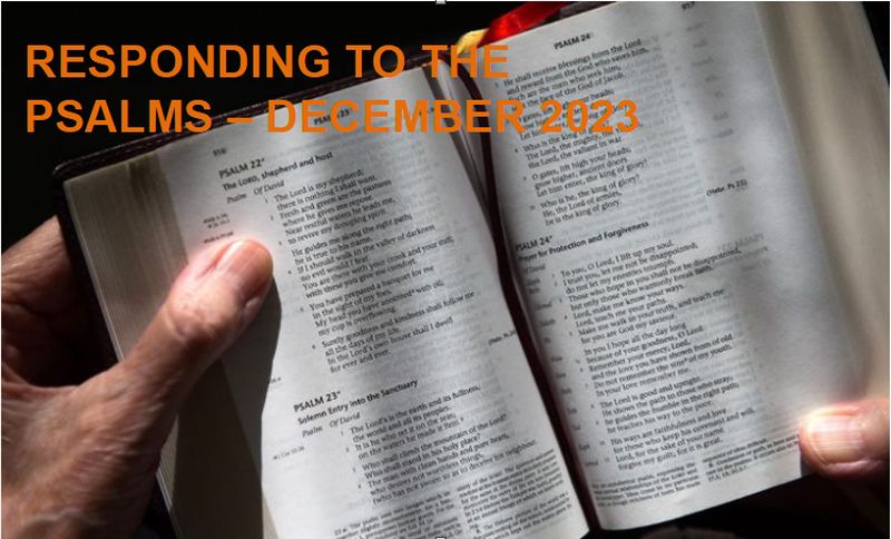 Responding to The Psalms - December 2023