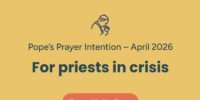 Pray with the Pope – April 2026