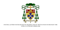 PASTORAL LETTER FOR THE SEASON OF CREATION TWENTY-SIXTH SUNDAY IN ORDINARY TIME – 26TH AND 27TH SEPTEMBER 2026