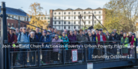 Join Sheffield Church Action on Poverty’s Urban Poverty Pilgrimage